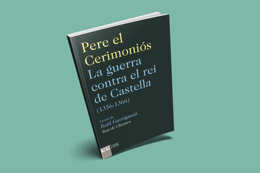 Llibre Pere el Cerimoniós de la col·lecció Tast de Clàssics.